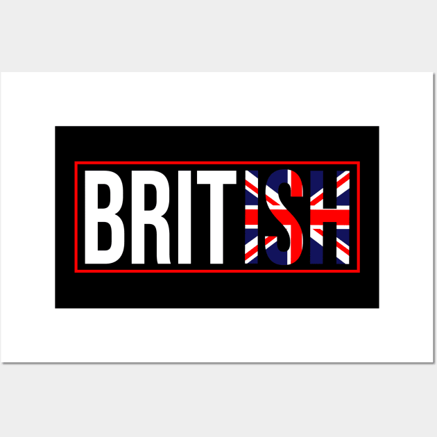 Cool British Flag. Proud Great Britain Flag Wall Art by Jakavonis